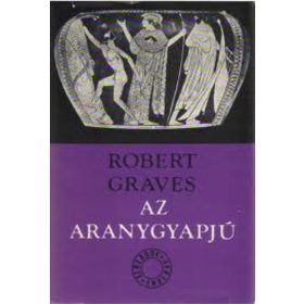 Robert Graves: Az aranygyapjú (antikvár)