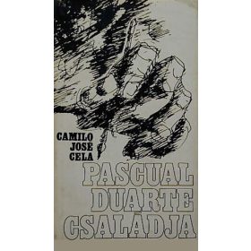 Camilo José Cela: Pascual Duarte családja (antikvár)