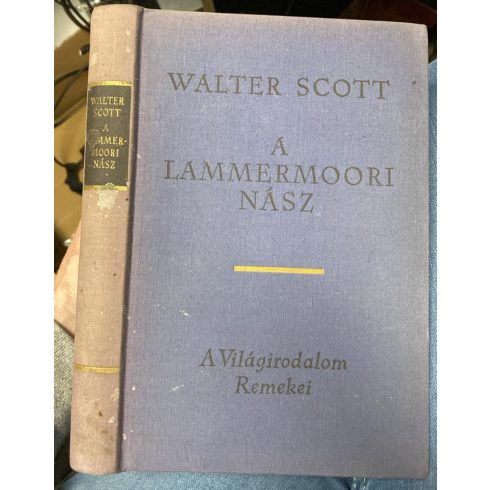 Walter Scott A ​lammermoori nász (antikvár)