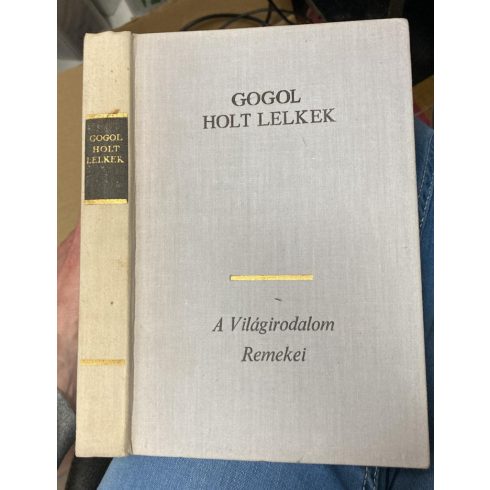 Nyikolaj Vasziljevics Gogol: Holt lelkek (antikvár)