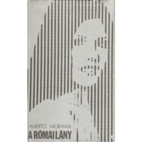 Alberto Moravia: A római lány (antikvár)