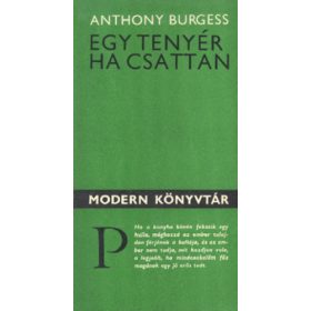 Anthony Burgess: Egy tenyér ha csattan (antikvár)