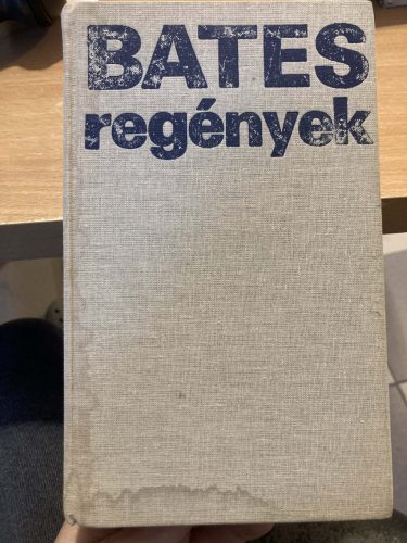 Herbert Ernest Bates: Jó széllel francia partra / Bíbor sivatag / A jacaranda-fa (antikvár)