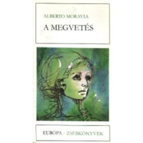 Alberto Moravia: A megvetés (antikvár)