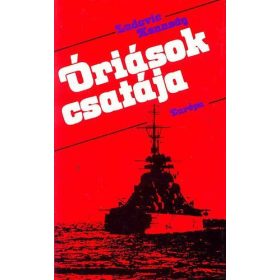 Ludovic Kennedy: Óriások csatája (antikvár)