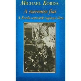 Michael Korda: A szerencse fiai (antikvár)