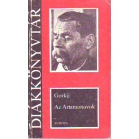 Makszim Gorkij: Az Artamonovok (antikvár)