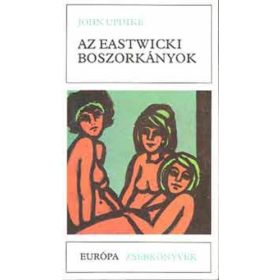 John Updike: Az eastwicki boszorkányok (antikvár)