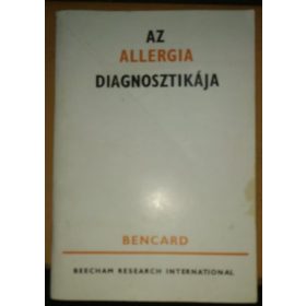   Mátyás Miklós: Az allergia diagnosztikája - Bencard (antikvár)