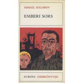 Mihail Solohov: Emberi sors (antikvár)