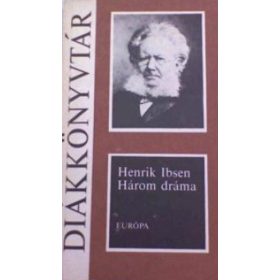 Henrik Ibsen: Három dráma (antikvár)