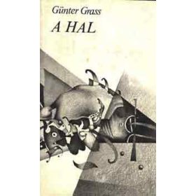Günter Grass: A Hal (antikvár)