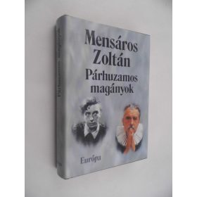 Mensáros Zoltán: Párhuzamos magányok (antikvár)