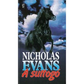 Nicholas Evans: A suttogó (antikvár)