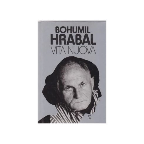 Bohumil Hrabal Vita nuova (antikvár)