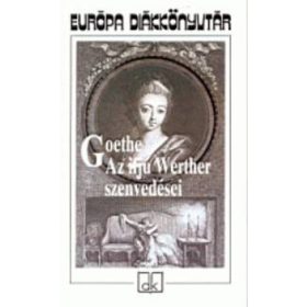   Johann Wolfgang Goethe: Az ifjú Werther szenvedései (antikvár)