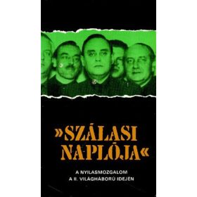 Karsai Elek (szerk.): „Szálasi naplója” (antikvár)