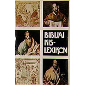   Gecse Gusztáv · Horváth Henrik: Bibliai ​kislexikon (antikvár)