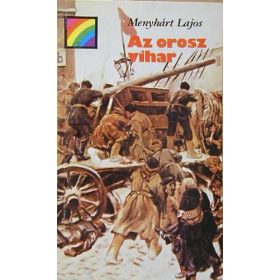 Menyhárt Lajos: Az ​orosz vihar (antikvár)