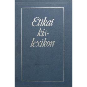 Baracs Gabriella (szerk.): Etikai ​kislexikon (atikvár)