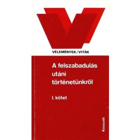   Balogh Sándor (szerk.): A felszabadulás utáni történetünkről I-II. (antikvár)
