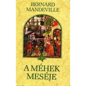 Bernard Mandeville: A méhek meséje (antikvár)