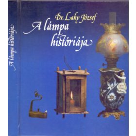 Laky József: A lámpa históriája (antikvár)