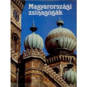   Gerő László (szerk.): Magyarországi zsinagógák (antikvár)