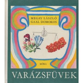 Megay László: Varázsfüvek (antikvár)