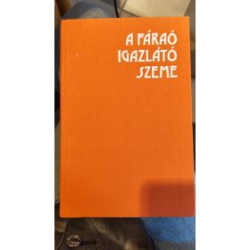 Dáné Tibor: A Fáraó igazlátó szeme (antikvár)