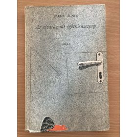 Bálint Ágnes: Az elvarázsolt egérkisasszony (antikvár)