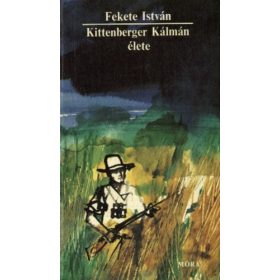 Fekete István: Kittenberger Kálmán élete (antikvár)