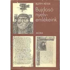 Ruffy Péter: Bujdosó ​nyelvemlékeink (antikvár)