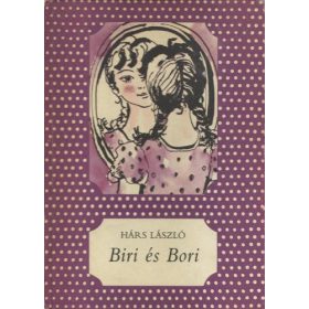 Hárs László: Biri és Bori (antikvár)