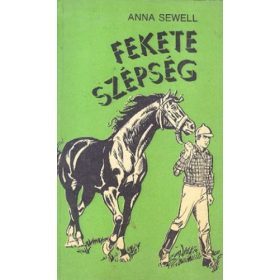 Anna Sewell: Fekete Szépség  (antikvár)