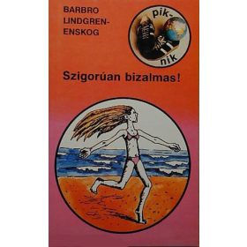 Barbro Lindgren Enskog: Szigorúan bizalmas! (antikvár)