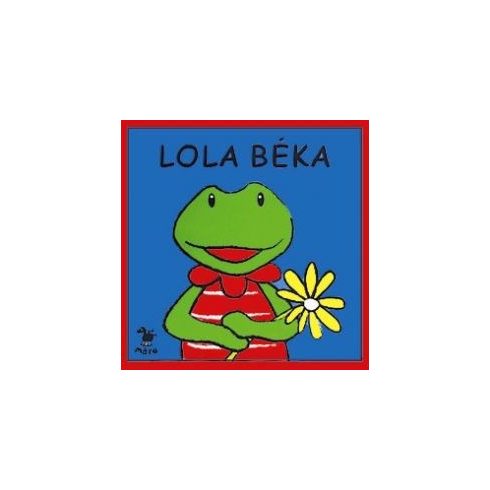 : Lola Béka