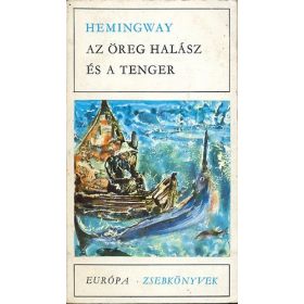 Ernest Hemingway: Az öreg halász és a tenger (antikvár)