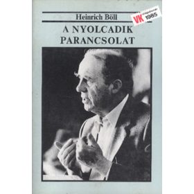 Heinrich Böll: A nyolcadik parancsolat (antikvár)