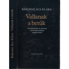 Rákosné Ács Klára: Vallanak a betűk (antikvár)
