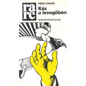 Vészi Endre: Kéz a levegőben (antikvár)