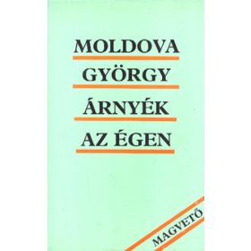 Moldova György: Árnyék az égen (antikvár)