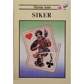 Martin Amis: Siker (antikvár)