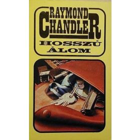 Raymond Chandler: Hosszú álom (antikvár)