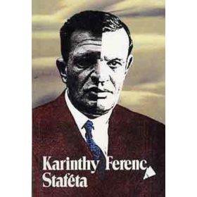 Karinthy Ferenc: Staféta (antikvár)