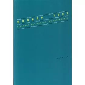 Körmendy Zsuzsanna (szerk.): Körkép 2002 (antikvár)