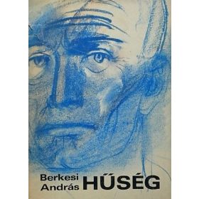 Berkesi András: Hűség (antikvár)