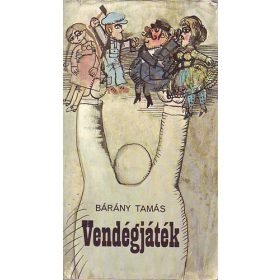 Bárány Tamás: Vendégjáték (antikvár)