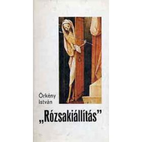Örkény István: „Rózsakiállítás” (antikvár)