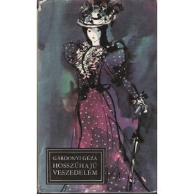 Gárdonyi Géza: Hosszúhajú veszedelem (antikvár)